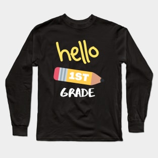 Hello First Grade Long Sleeve T-Shirt